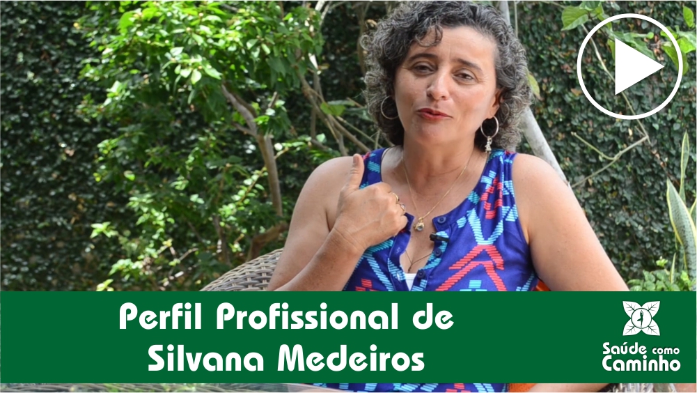 Perfil Profissional de Silvana Medeiros site